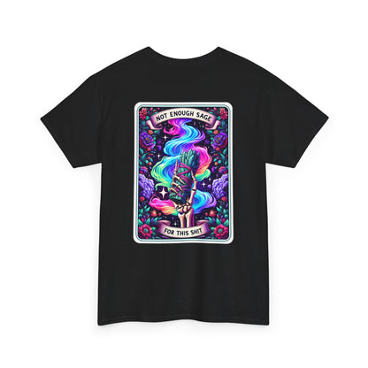 "Not Enough Sage" Unisex Heavy Cotton Tee, Gypsy Inspired Tee, Boho Graphic Shirt, Unique Gift for Her, Festival Wear, Casual Chillin