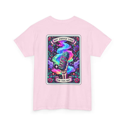 "Sage That Sh*t" Graphic Tee - Not Enough Sage for This Sh*t | Unisex Heavy Cotton Shirt, Spiritual Apparel, Gift for Plant Lovers, Festival [...]