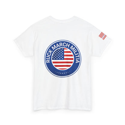Patriotic Unisex Heavy Cotton Tee | Ruck March Militia Tee, Casual Wear, Gift for Veterans, 4th of July, Outdoors