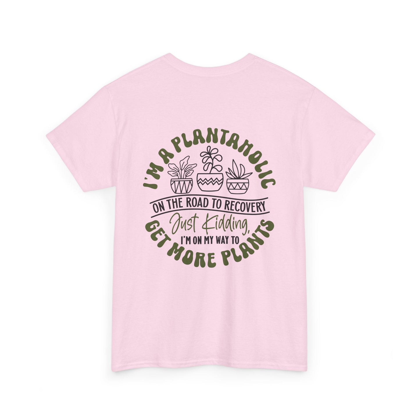 "I'm A Plantaholic"  Unisex Heavy Cotton Tee, Funny Planting Shirt, Plantaholic Gift, Gardening Enthusiast Top, Botanical Humor Tee
