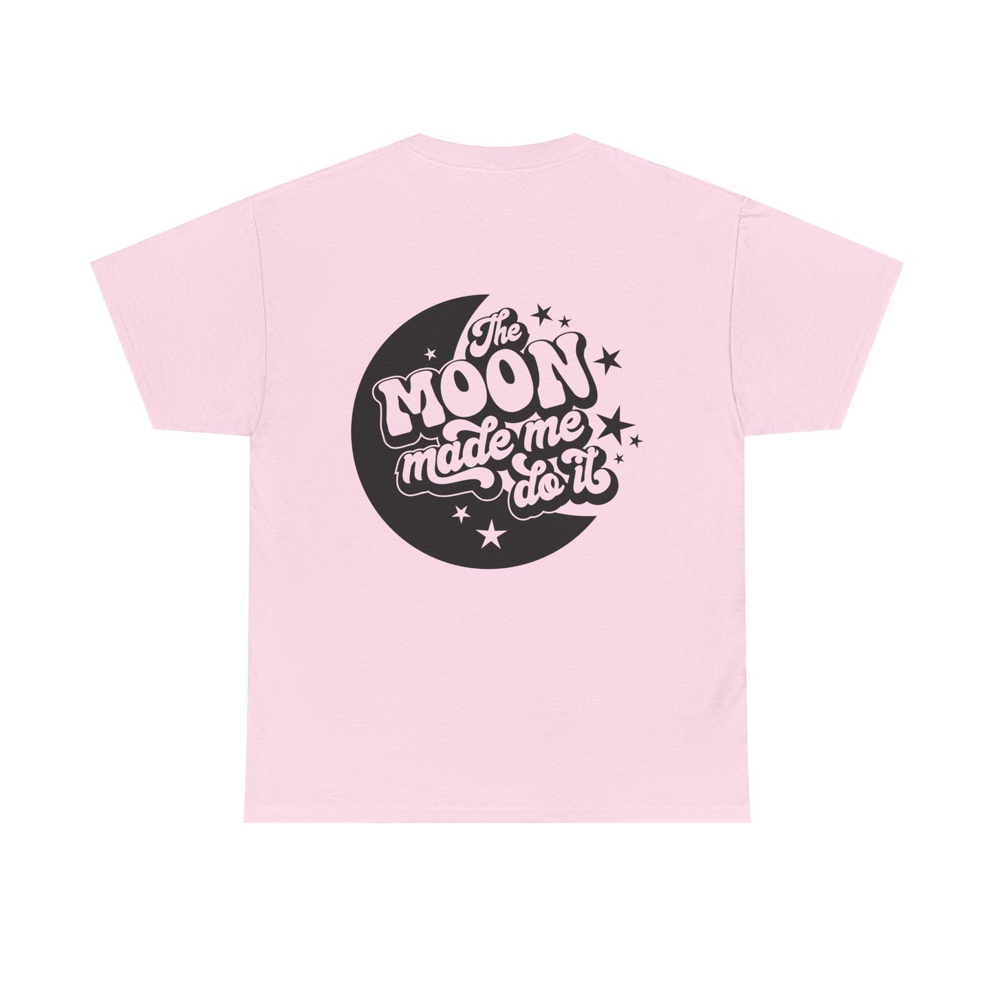 "The Moon Made Me Do It"-Inspired Unisex Heavy Cotton Tee | Casual Style, Gift for Astrology Lovers, Everyday Wear, Graphic Tee, Unique Statement Shirt